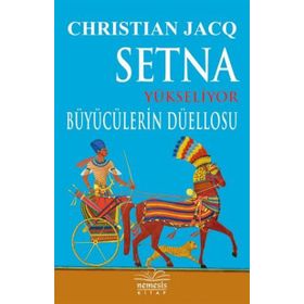 Setna Yükseliyor - Büyücülerin Düellosu - Christian Jacq