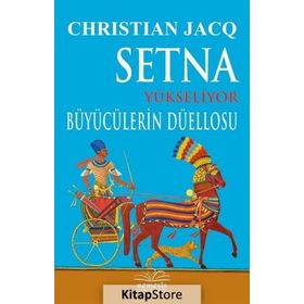 Setna Yükseliyor - Büyücülerin Düellosu - Christian Jacq