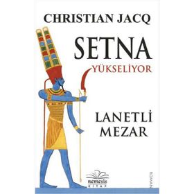 Setna Yükseliyor Lanetli Mezar - Christian Jacq