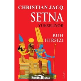 Setna Yükseliyor - Ruh Hırsızı - Christian Jacq