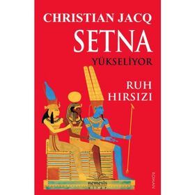 Setna Yükseliyor - Ruh Hırsızı - Christian Jacq