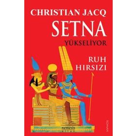 Setna Yükseliyor - Ruh Hırsızı - Christian Jacq