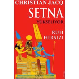 Setna Yükseliyor - Ruh Hırsızı - Christian Jacq