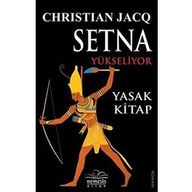 Setna Yükseliyor Yasak Kitap - Christian Jacq