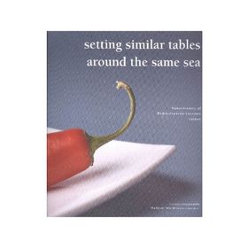 SETTING SIMILAR TABLES AROUND THE SAME SEA - GÜZİN YALIN