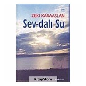 SEV - DALI SU - ZEKI KARAASLAN