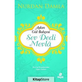 Sev Dedi Mevla - Nurdan Damla