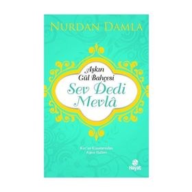 Sev Dedi Mevla - Nurdan Damla