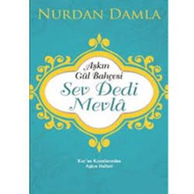 Sev Dedi Mevla - Nurdan Damla