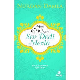 Sev Dedi Mevla - Nurdan Damla