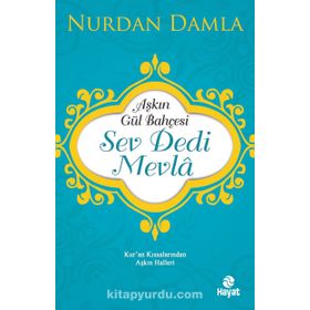 Sev Dedi Mevla - Nurdan Damla