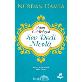 Sev Dedi Mevla - Nurdan Damla