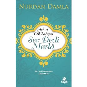 Sev Dedi Mevla - Nurdan Damla
