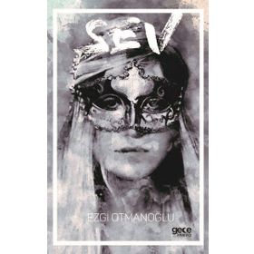 Sev - Ezgi Otmanoğlu