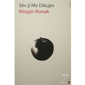 Sev Ji Me Dikujin - Mizgin Ronak