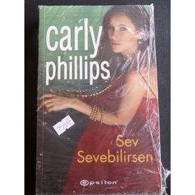 SEV SEVEBILIRSEN - CARLY PHILLIPS