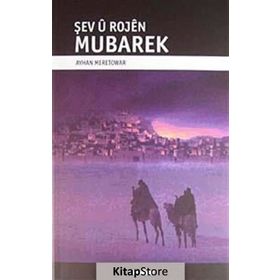 ŞEV U ROJEN MUBAREK - AYHAN MERETOWAR