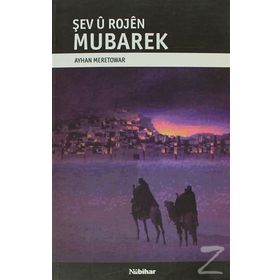 ŞEV U ROJEN MUBAREK - AYHAN MERETOWAR