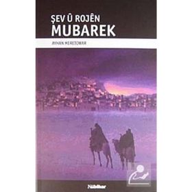 ŞEV U ROJEN MUBAREK - AYHAN MERETOWAR