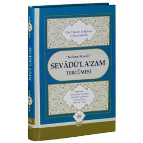 Sevadü’l-Azam Tercümesi - Ebul-Kasım Es-Semerkandi