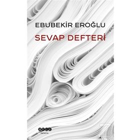 Sevap Defteri - Ebubekir Eroğlu