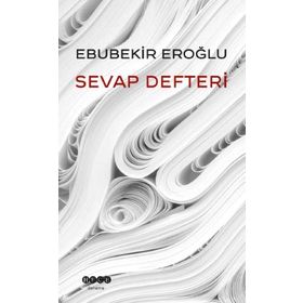 Sevap Defteri - Ebubekir Eroğlu
