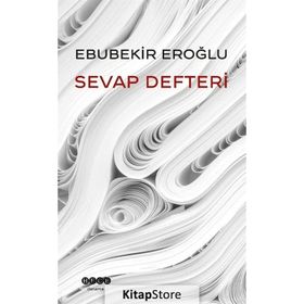 Sevap Defteri - Ebubekir Eroğlu