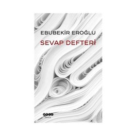 Sevap Defteri - Ebubekir Eroğlu