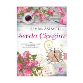 Sevda Çiçeğim - Sevim Asımgil