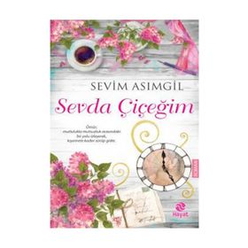Sevda Çiçeğim - Sevim Asımgil
