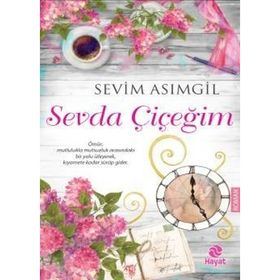 Sevda Çiçeğim - Sevim Asımgil