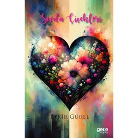 Sevda Çiçekleri Gece Kitaplığı