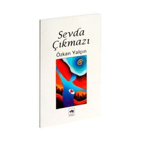SEVDA ÇIKMAZI - ÖZKAN YALÇIN
