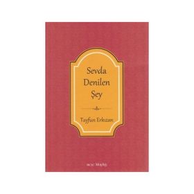 Sevda Denilen Şey - Tayfun Erkızan