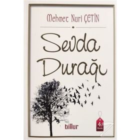 Sevda Durağı - Mehmet Nuri Çetin