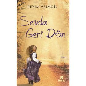 SEVDA GERI DÖN - SEVIM ASIMGİL
