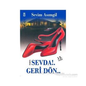 SEVDA GERI DÖN - SEVIM ASIMGİL