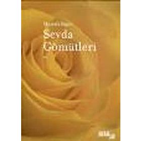 SEVDA GÖMÜTLERİ - MUSTAFA SUPHI