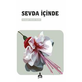 Sevda İçinde - Sevdagül Aykar Yıldız