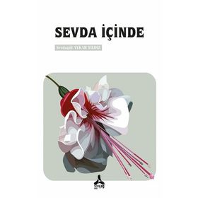Sevda İçinde - Sevdagül Aykar Yıldız