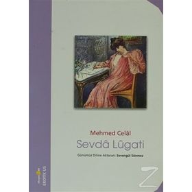 SEVDA LÜGATI - MEHMED CELÂL