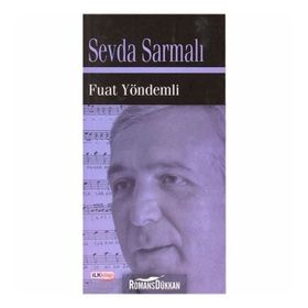 SEVDA SARMALI - FUAT YÖNDEMLİ