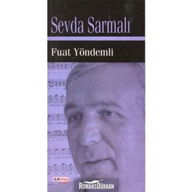 SEVDA SARMALI - FUAT YÖNDEMLİ