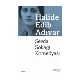 SEVDA SOKAĞI KOMEDYASI - HALIDE EDIP ADIVAR