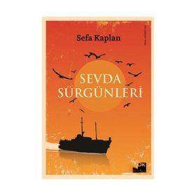 Sevda Sürgünleri - Sefa Kaplan
