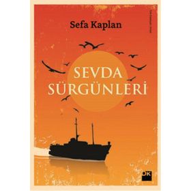 Sevda Sürgünleri - Sefa Kaplan