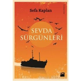 Sevda Sürgünleri - Sefa Kaplan