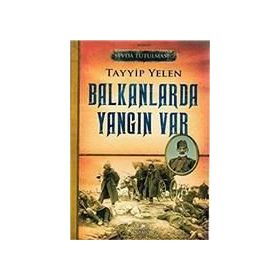 Sevda Tutulması 2 Balkanlarda Yangın Var - Tayyip Yelen