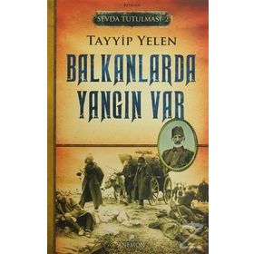 Sevda Tutulması 2 Balkanlarda Yangın Var - Tayyip Yelen