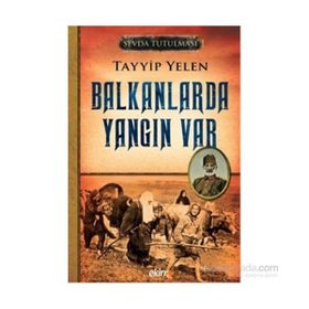 Sevda Tutulması 2 Balkanlarda Yangın Var - Tayyip Yelen